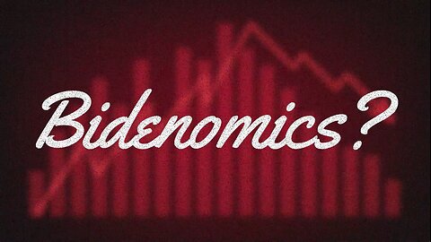Americans Aren't Buying Bidenomics—They Can't Afford It