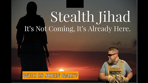 MONKEY WERX-Stealth Jihad. It's Not Coming. It's Already Here. SITREP 10.13.23. TY John Galt