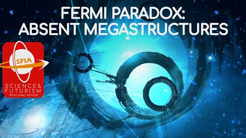 The Fermi Paradox: Absent Megastructures