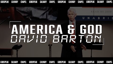America & God | David Barton