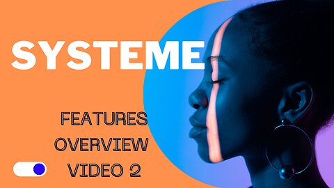 systeme io 🤑 An overview of the features 🤑 video 2
