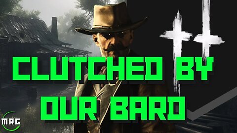 Clutched by our Bard - Hunt Showdown