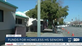 Funds for homeless high school seniors