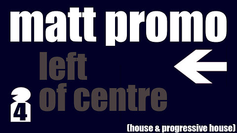 MATT PROMO - Left Of Centre 04 (04.04.2007)