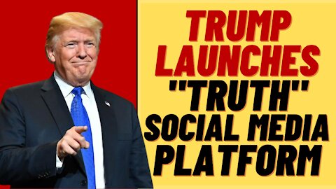 TRUMP Launches Social Media Platform Truth