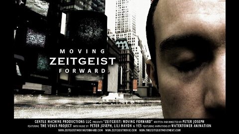 Zeitgeist: Moving Forward - Unofficial Trailer - (Original)