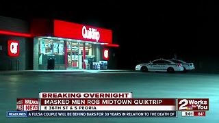 Tulsa Police searching for two masked men from midtown Quiktrip robbery