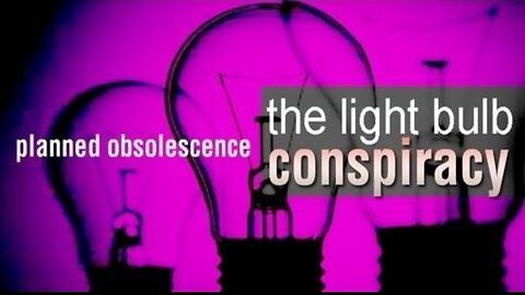 The Lightbulb Conspiracy - Documentary