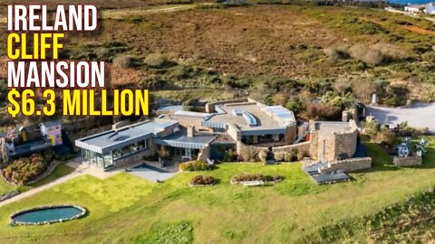 Explore $6.3 Million MAGNIFICENT Ireland Cliff Mansion