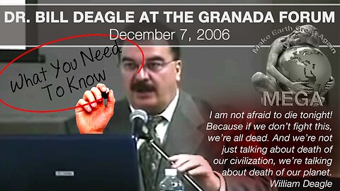 DR. BILL DEAGLE AT THE GRANADA FORUM, DECEMBER 7, 2006