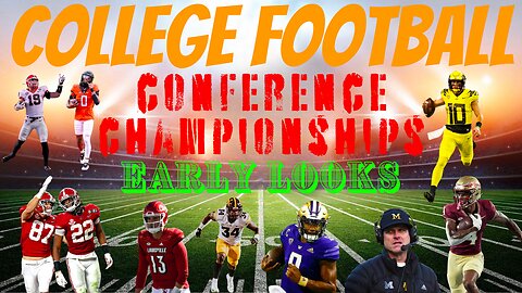 NCAAF: Conference Championships - Early Looks