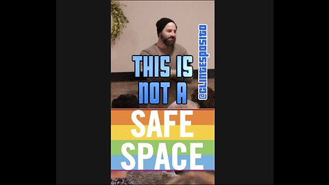Safe spaces when I was a kid... Didn't exist..