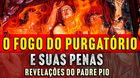 Série Padre Pio e as Almas do Purgatório - Ep. 23