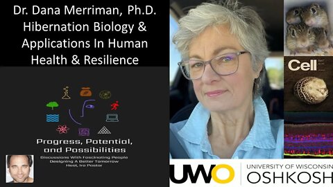 Dr Dana Merriman, PhD - UW-Oshkosh - Hibernation Biology & Applications In Human Health & Resilience