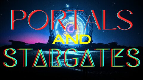 Portals and Stargates