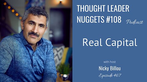 TTLR EP467: TL Nuggets #108 - Real Capital