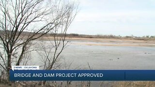 Bridge and Dam Project Approved