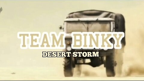 "Team Binky" Desert Storm
