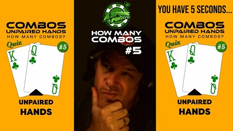 POKER COMBOS QUIZ #5