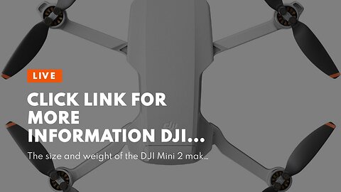 Click link for more information DJI Mini 2 – Ultralight and Foldable Drone Quadcopter, 3-Axis G...