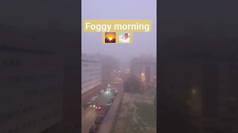Foggy 🌁 morning 🌄 in Madrid Spain
