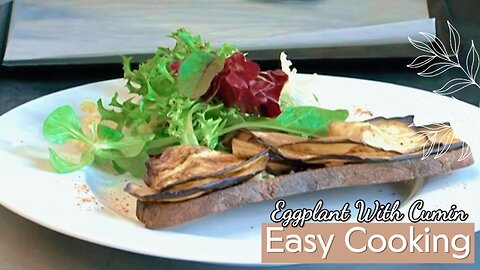 Easy Cooking - Eggplant With Cumin