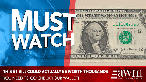 People Are Walking Around With $1 Bills That Are Worth Thousands. Here’s What To Look For