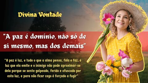 "A paz é a primavera da alma" - luisa liccarreta, serva da divina vontade