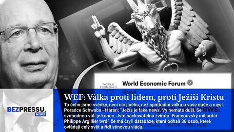 WEF: Válka proti lidem, proti Ježíši Kristu