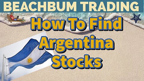 How To Find Argentina Stocks