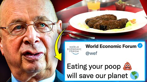 WEF Declares Humans Must Eat Feces and Drink Urine To Fight Climate Change