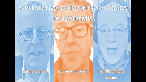A perspetiva socio-antropológica da pandemia
