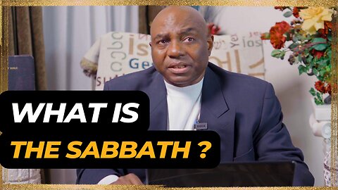 WHAT IS THE SABBATH ?
