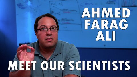 Meet Our Scientists - Ahmed Farag Ali