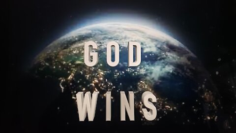 GOD WINS part 1