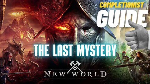 The Last Mystery New World