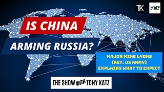 Is China Arming Russia?