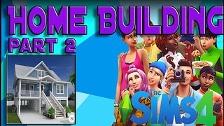 Home Building in the Sims 4