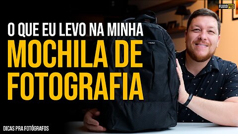 💡 Mochila de fotografia - O que eu levo pra fotografar eventos