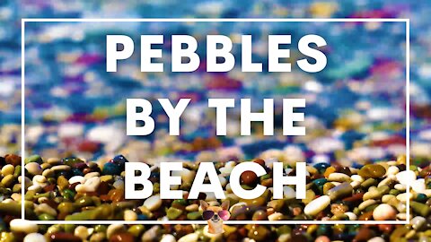 1 Hour Pebbles By The Beach Ambience | Relaxing Ocean Wave Sounds | Study, Work, Meditate, Sleep