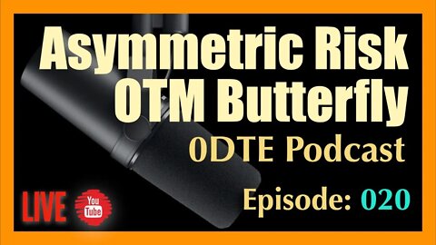 Asymmetric Risk and the Merchant from Babylon - 0DTE Podcast #020 - https://0-dte.com/try