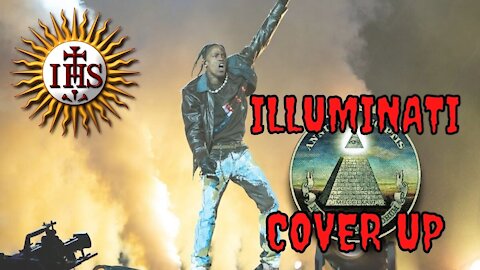 Illuminati Attempted Cover-Up Of Travis Scott Astroworld Concert