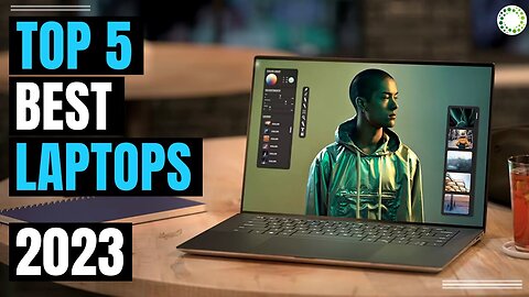 [Top 5] Best Laptops of 2023