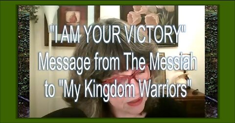 I AM YOUR VICTORY | MESSAGE FROM THE MESSIAH