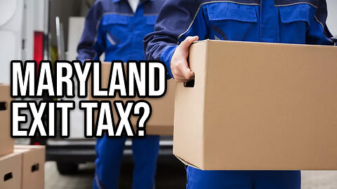 EXIT TAX? Licensing Movers in Maryland | Dumbest Bill in America