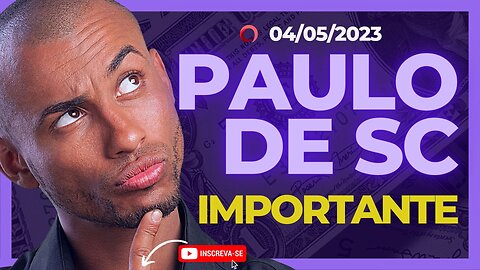 ✅ PAULO DE SC FALA DE UMA IMPORTANTE INFORMAÇÃO DAS OPERAÇÕES!