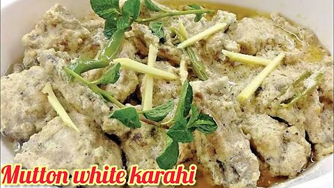 Mutton white karahi recipe | white karahi recipe | Mutton karahi