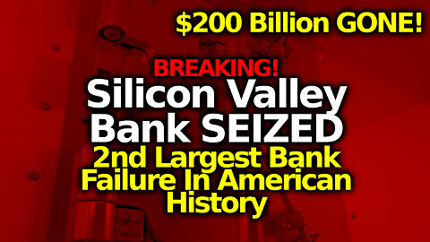 2nd Largest US Bank Failure Ever: $200 Billion In Deposits STOLEN From Customers! Who's Next?!