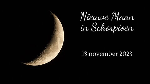 Nieuwe maan in Schorpioen - 13 november 2023