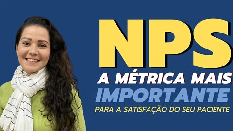 NPS: A MÉTRICA MAIS IMPORTANTE DE SATISFAÇÃO DO CLIENTE | PARA CONSULTÓRIOS ODONTOLÓGICO